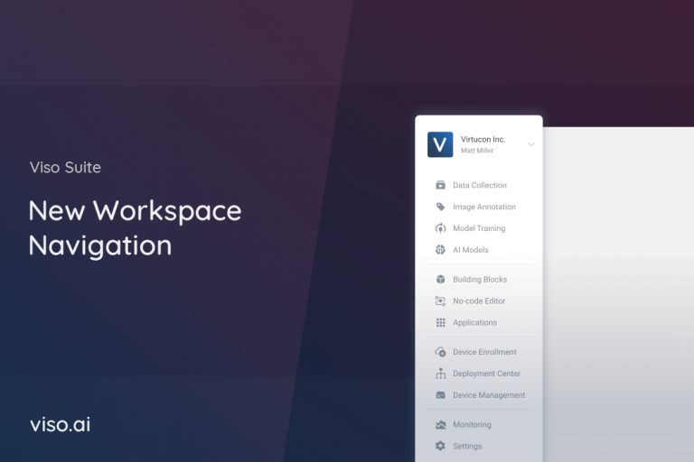 New Workspace Navigation – Access Every Tool for AI Vision With One Click